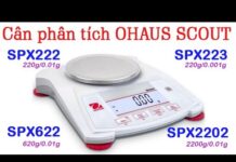 “Cân điện tử Ohaus Scout, SPX222, SPX622, SPX2202 – Sự lựa chọn hoàn hảo cho các công ty sản xuất và phòng thí nghiệm”