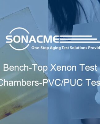 “Bench Top Xenon Test Chambers PVCPUC Test – Sản phẩm hoàn hảo cho phòng thí nghiệm và nhà máy của bạn