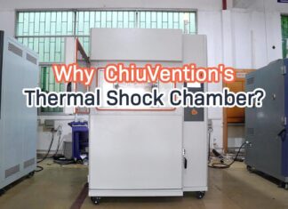 “Why choose ChiuVention’s thermal shock chambers for your industrial needs?”